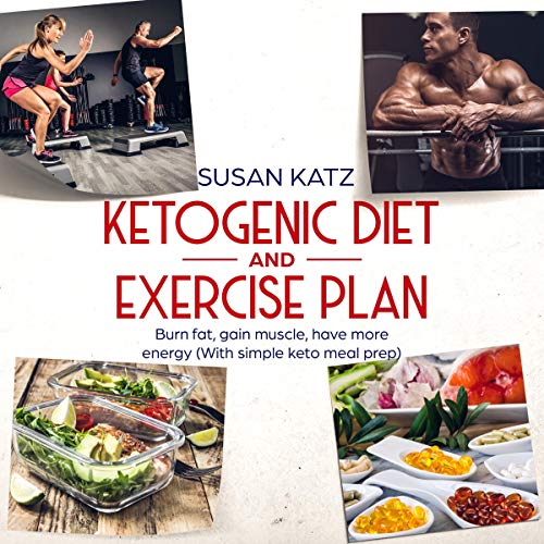 Ketogenic Diet and Exercise Plan
