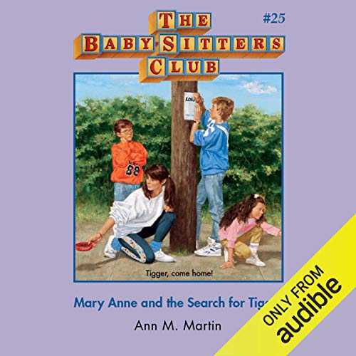 Mary Anne and the Search for Tigger by Ann M. Martin