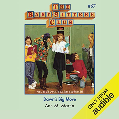 Dawn's Big Move by Ann M. Martin
