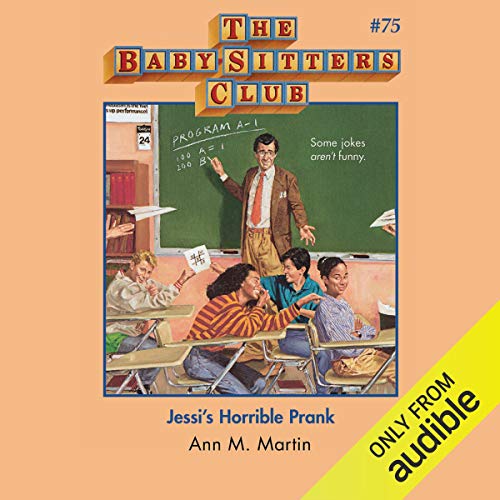 Jessi's Horrible Prank