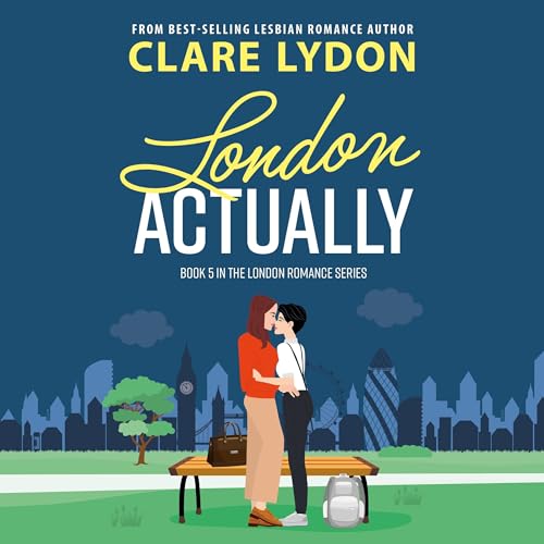 London, Actually by Clare Lydon