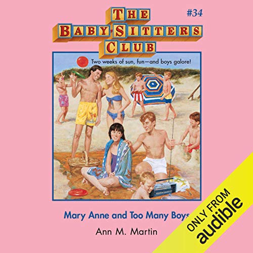 Mary Anne and Too Many Boys by Ann M. Martin