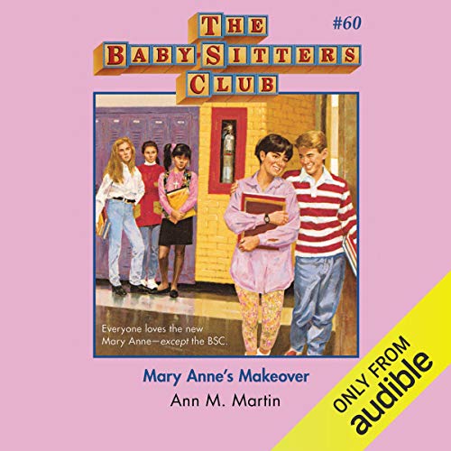 Mary Anne's Makeover by Ann M. Martin