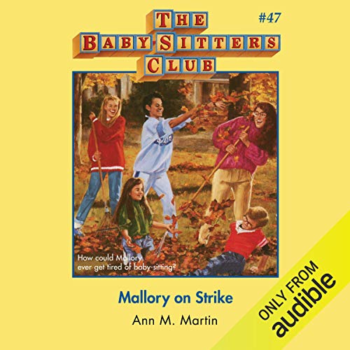 Mallory on Strike by Ann M. Martin