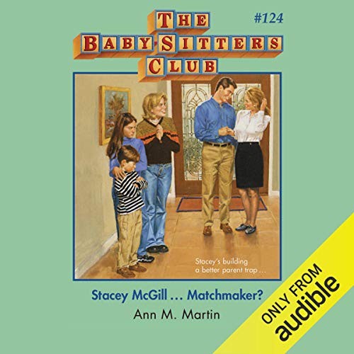 Stacey McGill...Matchmaker by Ann M. Martin