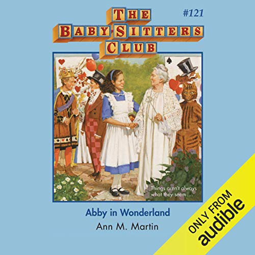 Abby in Wonderland by Ann M. Martin