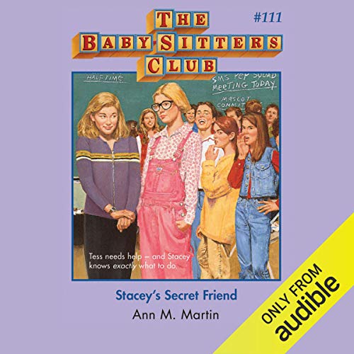 Stacey's Secret Friend by Ann M. Martin