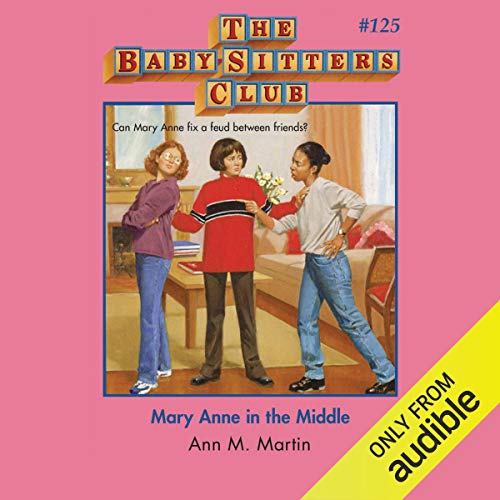 Mary Anne in the Middle by Ann M. Martin