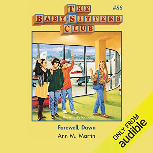 Farewell, Dawn by Ann M. Martin