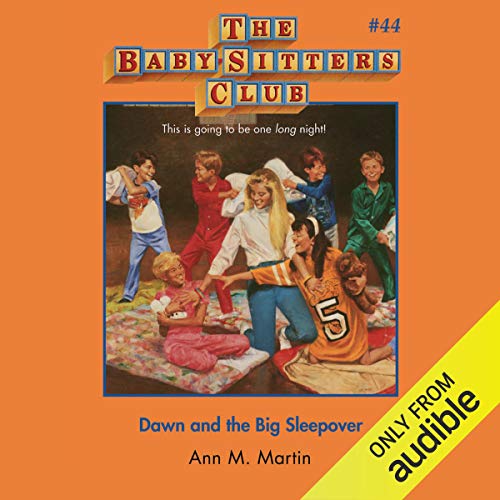 Dawn and the Big Sleepover