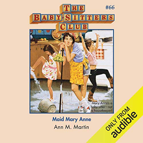 Maid Mary Anne by Ann M. Martin