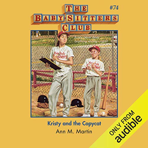 Kristy and the Copycat by Ann M. Martin
