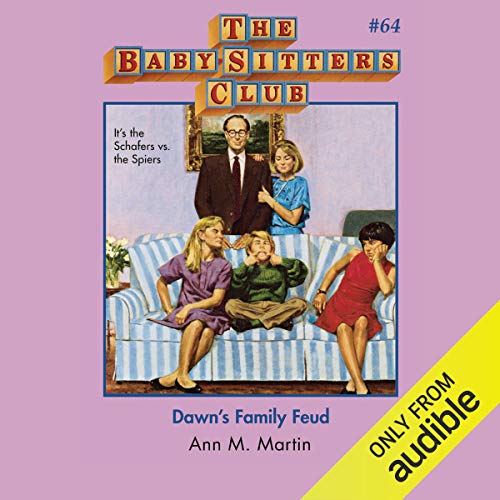 Dawn's Family Feud by Ann M. Martin