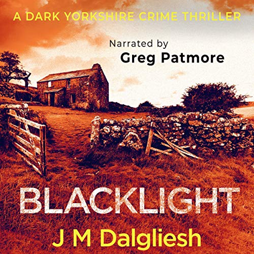 Blacklight by J. M. Dalgliesh