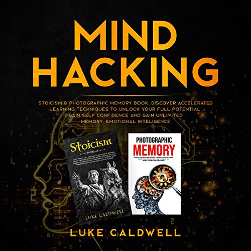 Mind Hacking by Luke Caldwell