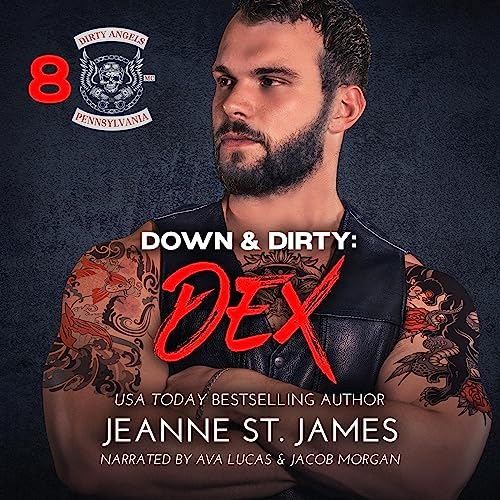 Down & Dirty: Dex