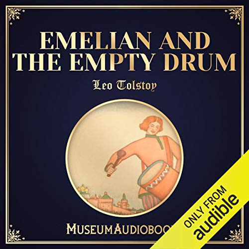 Emelian and the Empty Drum
