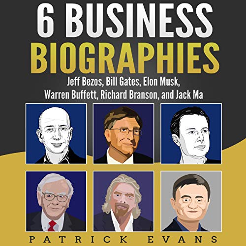 6 Business Biographies by Patrick Evans