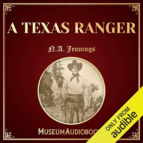 A Texas Ranger by N.A. Jennings