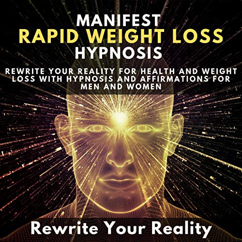 Manifest Rapid Weight Loss Hypnosis
