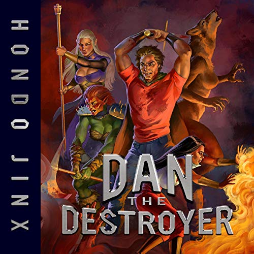 Dan the Destroyer
