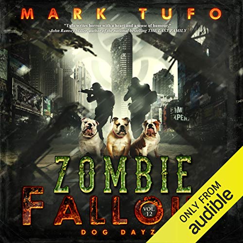 Dog Days of War by Mark Tufo