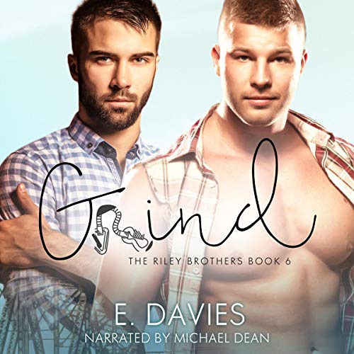 Grind by E. Davies