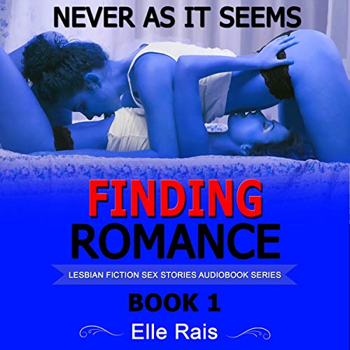 Lesbian Fiction Sex Stories Audiobook Series by Elle Rais