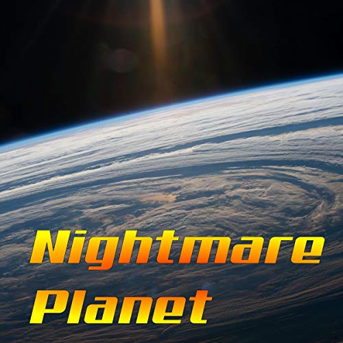 Nightmare Planet