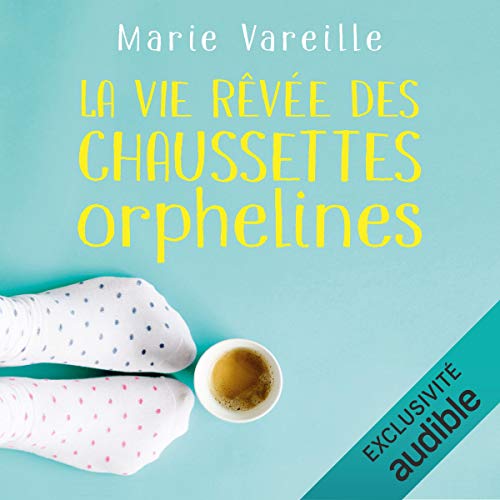 La vie rêvée des chaussettes orphelines