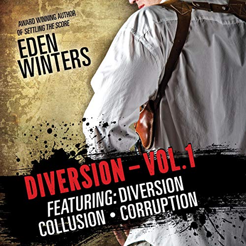 Diversion Box Set Vol. 1 by Eden Winters