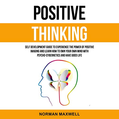 Positive Thinking by Norman Maxwell
