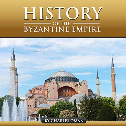 The History of the Byzantine Empire