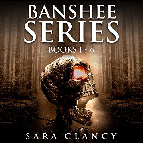 Banshee Series Books 1 - 6: Scary Supernatural Horror with Monsters
