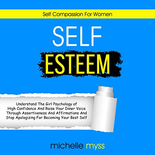 Self Esteem by Michelle Myss