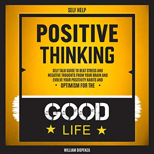 Self Help: Positive Thinking
