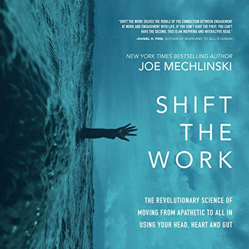 Shift the Work by Joe Mechlinski