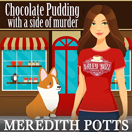 Chocolate Pudding with a Side of Murder by Meredith Potts
