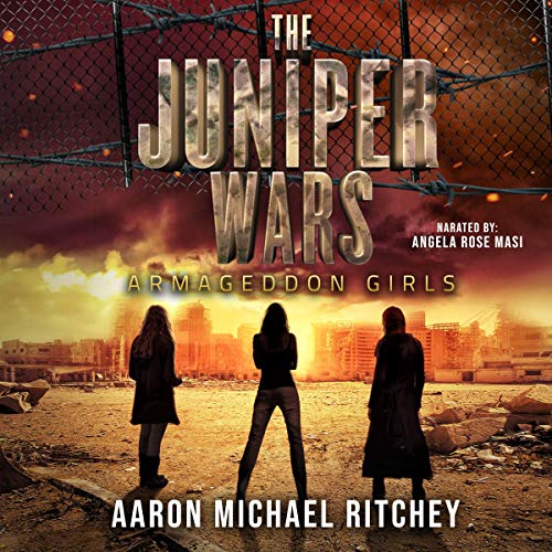 Armageddon Girls by Aaron Michael Ritchey