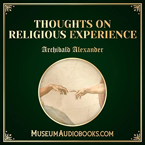 Thoughts on Religious Experience