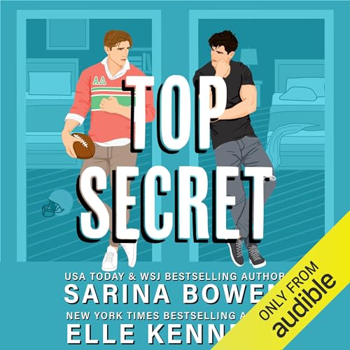 Top Secret by Sarina Bowen