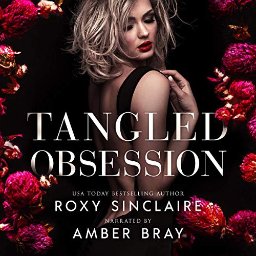 Tangled Obsession