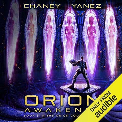 Orion Awakened