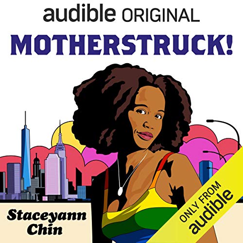 MotherStruck! by Staceyann Chin