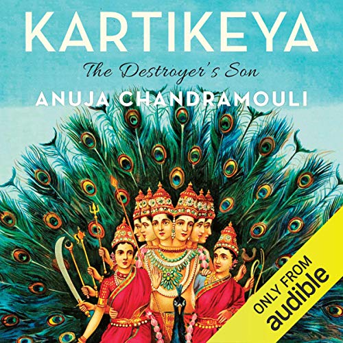 Kartikeya by Anuja Chandramouli