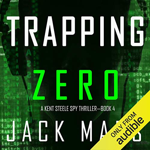 Trapping Zero by Jack Mars