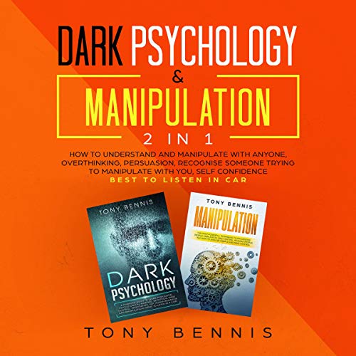 Dark Psychology & Manipulation 2 in 1
