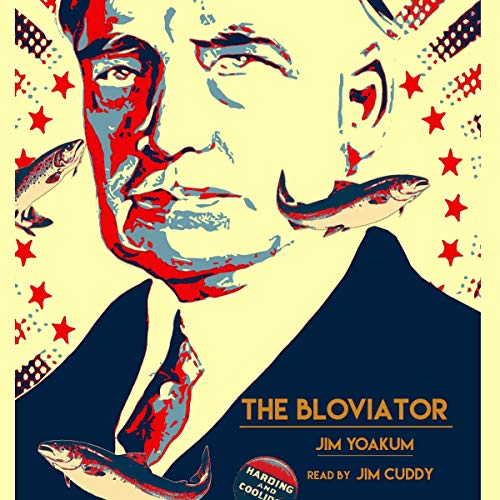 The Bloviator