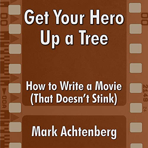 Get Your Hero up a Tree by Mark Achtenberg