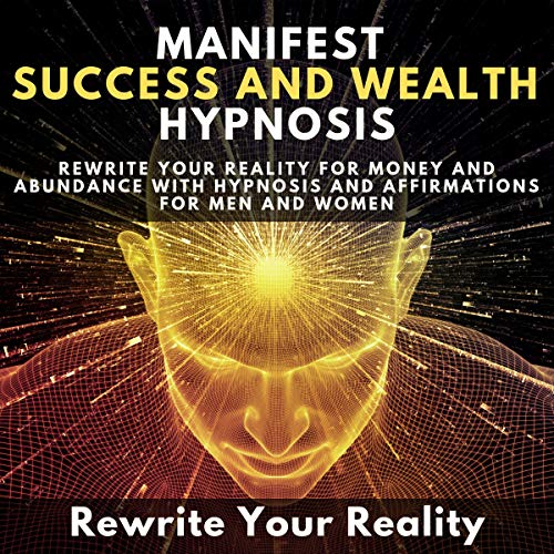 Manifest Success and Wealth Hypnosis